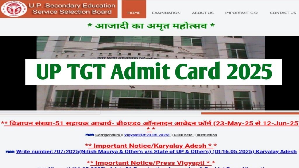 UP TGT Admit Card 2025 At upsessb.pariksha.nic.in; Check Exam Dates & Step To Download Admit Card Here