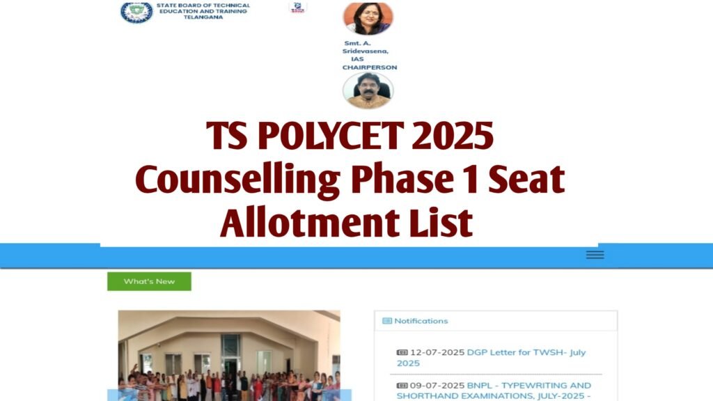 TS POLYCET 2025 Counselling Phase 1 Seat Allotment List : Check Full Details Here