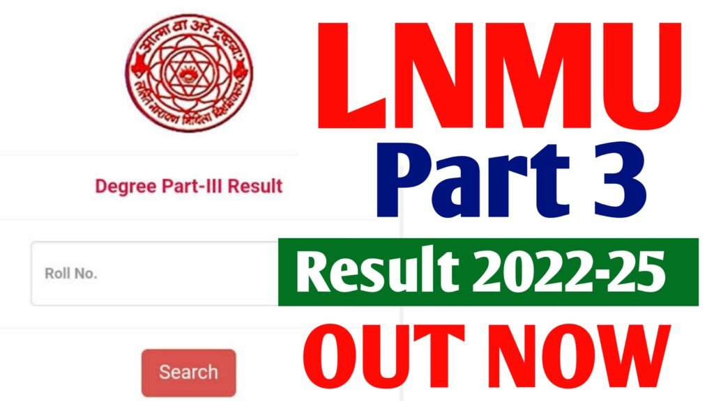 LNMU Part 3 Result 2025 Released Session 2022-25: BA BSc BCom Check Direct Link Here