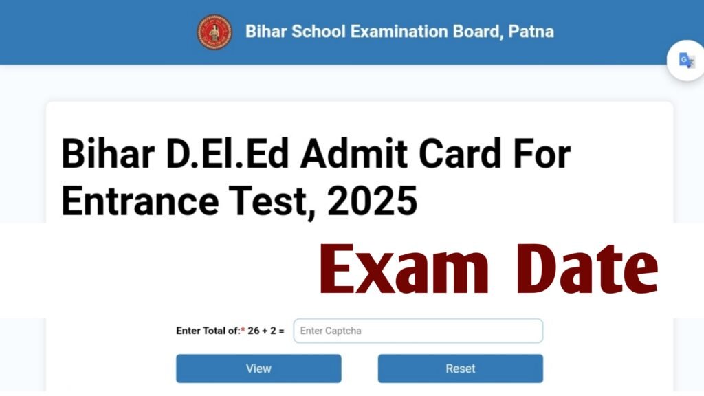 Bihar DELED Admit Card 2025 Download: Check Exam Date & Exam Center Details