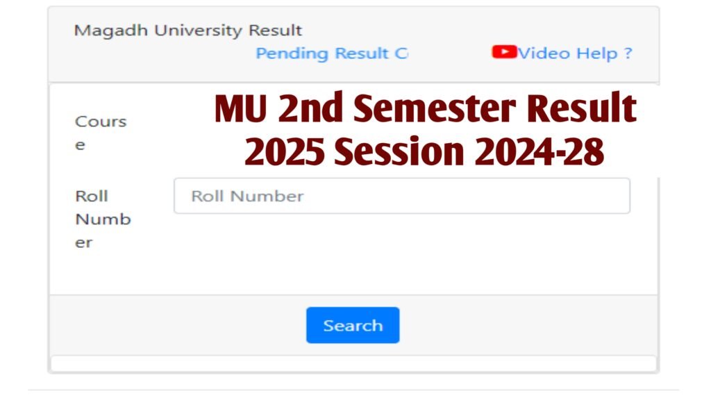 MU 2nd Semester Result 2025 Session 2024-28 : Check 2nd Year Result & Marksheet
