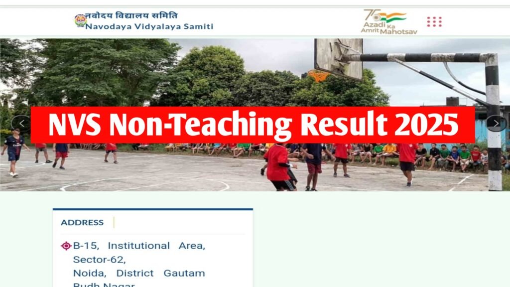 NVS Non-Teaching Result 2025, Check Cut Off & Merit List